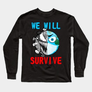 Survive With New Normal Long Sleeve T-Shirt